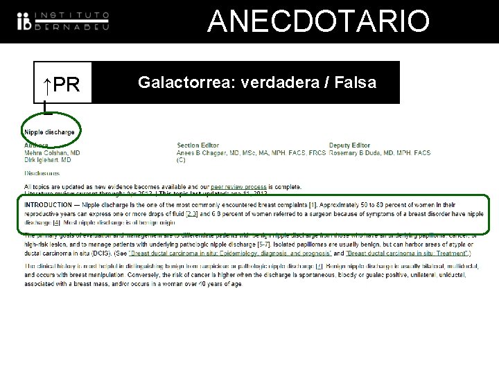ANECDOTARIO ↑PR L UNIDAD BAJA / Falsa Galactorrea: verdadera RESPONDEDORA 