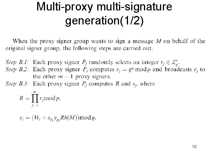 Multi-proxy multi-signature generation(1/2) 10 