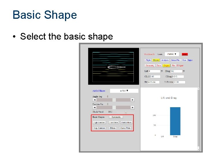 Basic Shape • Select the basic shape 