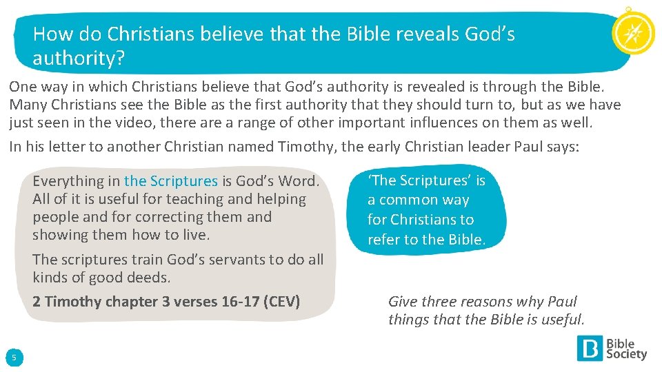 How do Christians believe that the Bible reveals God’s authority? One way in which