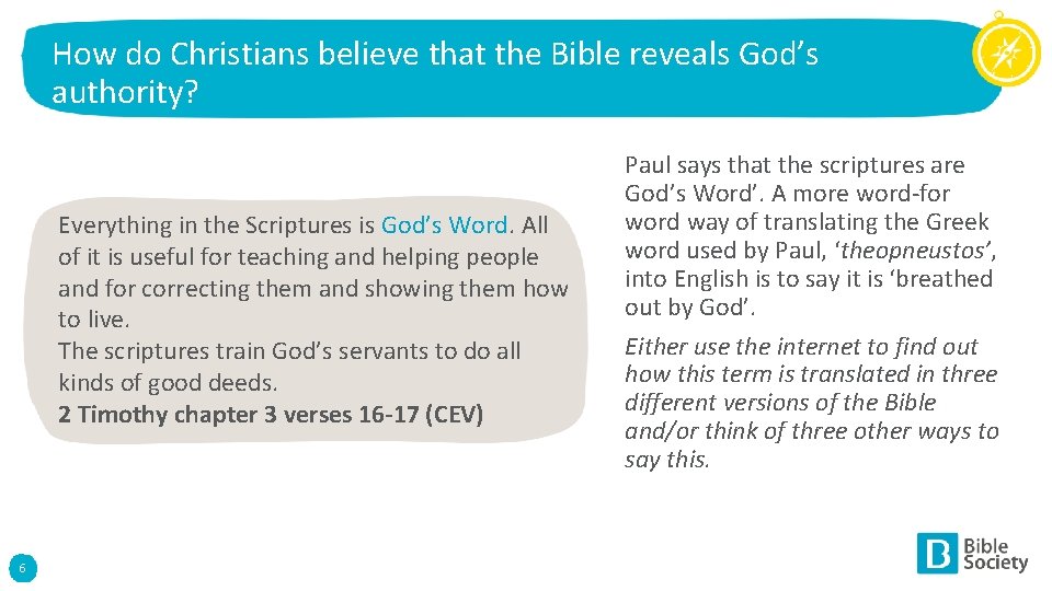 How do Christians believe that the Bible reveals God’s authority? Everything in the Scriptures