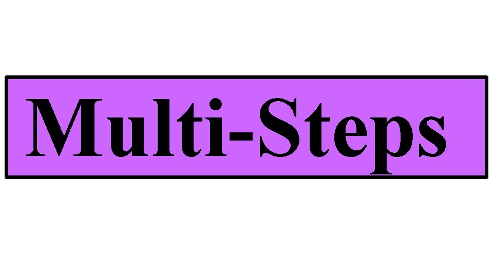 Multi-Steps 
