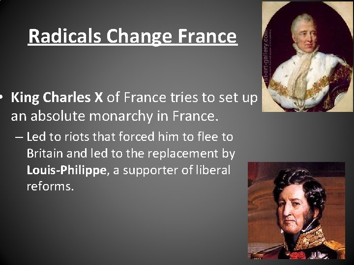 Radicals Change France • King Charles X of France tries to set up an