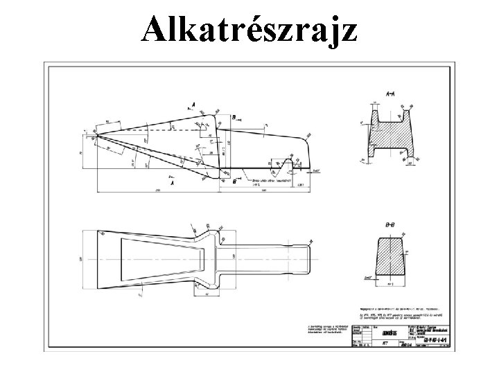 Alkatrészrajz Alkatrészrajz