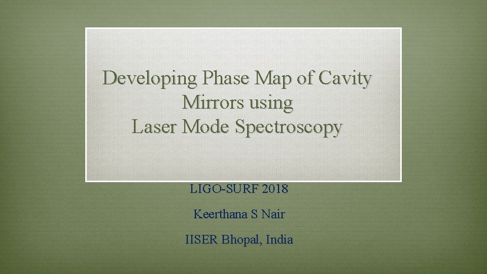 Developing Phase Map of Cavity Mirrors using Laser