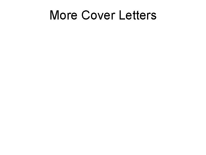 More Cover Letters 