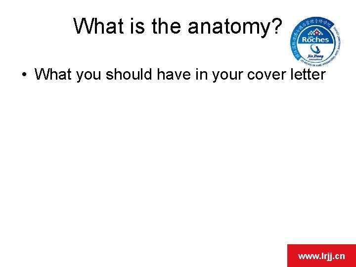 What is the anatomy? OPEN DAY • What you should have in your cover