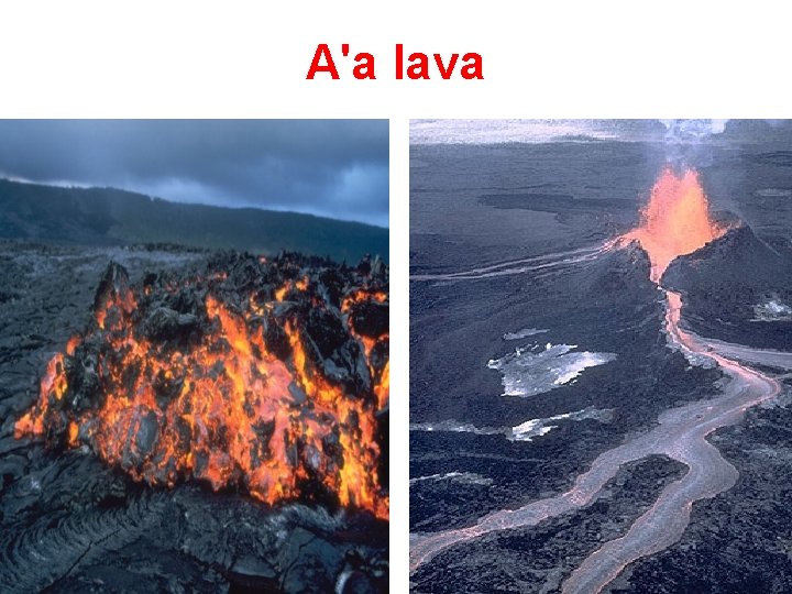 A'a lava 