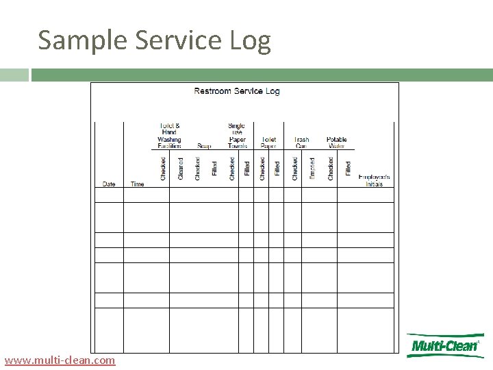 Sample Service Log www. multi-clean. com 