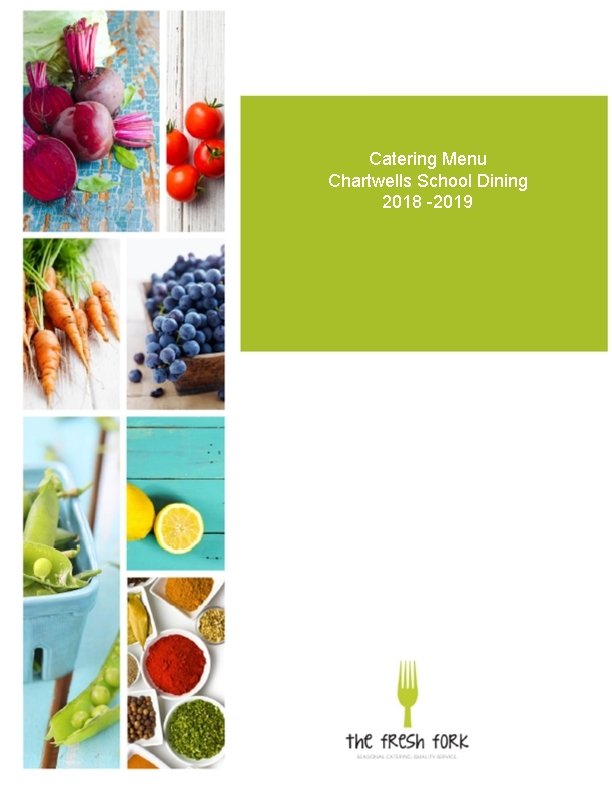 Catering Menu Chartwells School Dining 2018 -2019 