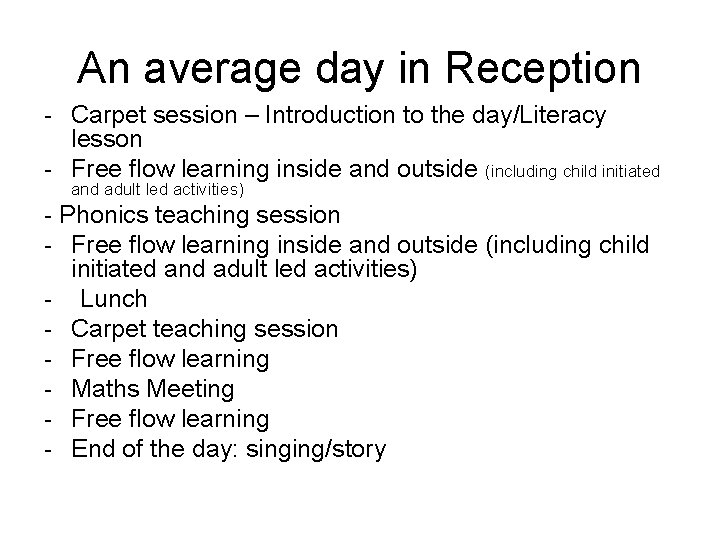 An average day in Reception - Carpet session – Introduction to the day/Literacy lesson