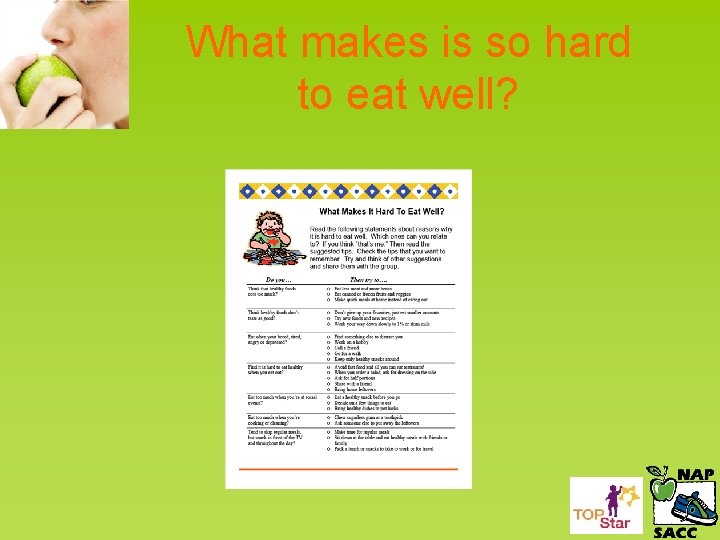 What makes is so hard to eat well? 