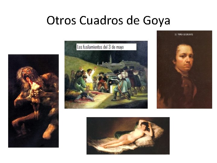 Otros Cuadros de Goya 