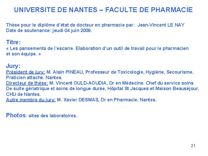 UNIVERSITE DE NANTES – FACULTE DE PHARMACIE Thèse pour le diplôme d’état de docteur