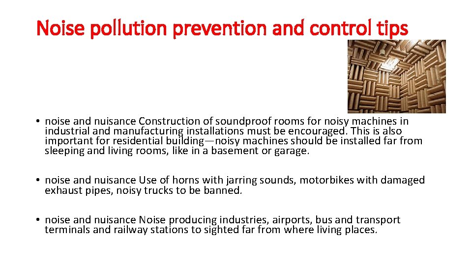 Noise pollution prevention and control tips • noise and nuisance Construction of soundproof rooms