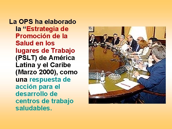 La OPS ha elaborado la “Estrategia de Promoción de la Salud en los lugares