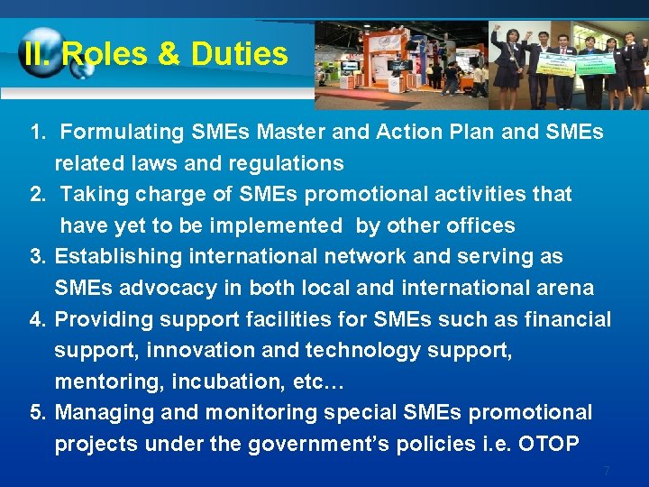 II. Roles & Duties 1. Formulating SMEs Master and Action Plan and SMEs related