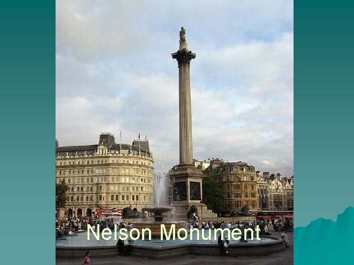 Nelson Monument 
