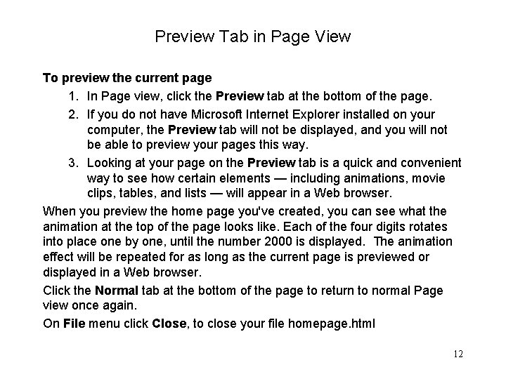 Preview Tab in Page View To preview the current page 1. In Page view,