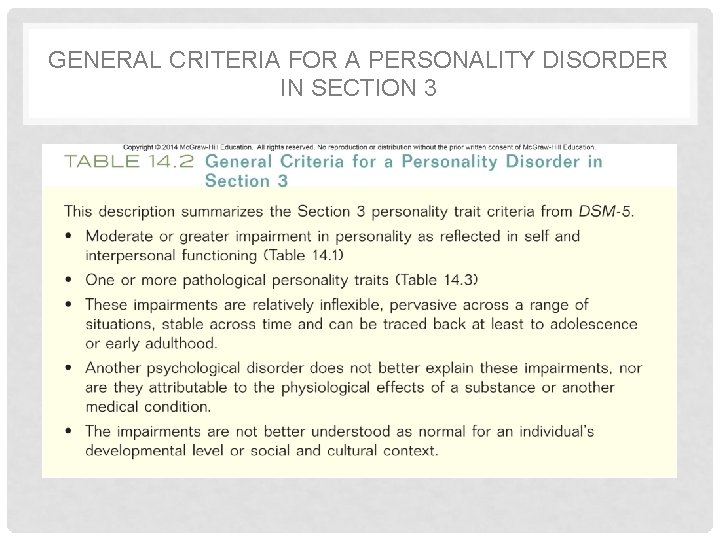 GENERAL CRITERIA FOR A PERSONALITY DISORDER IN SECTION 3 