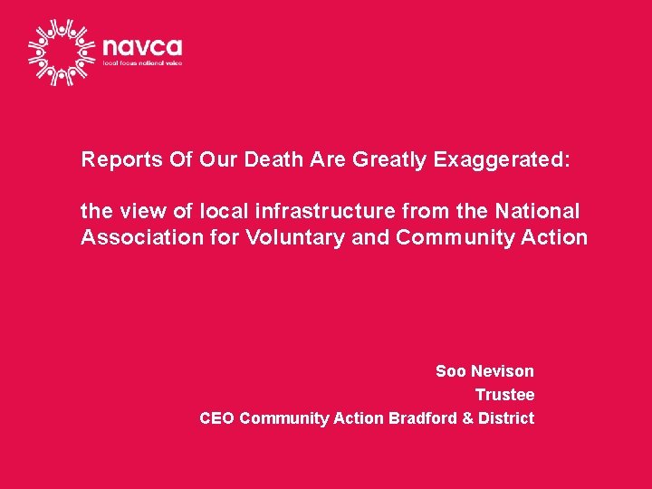 Reports Of Our Death Are Greatly Exaggerated: the view of local infrastructure from the