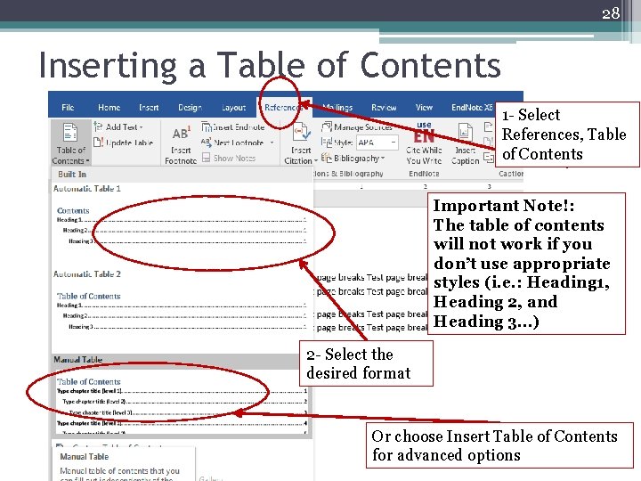 28 Inserting a Table of Contents 1 - Select References, Table of Contents Important