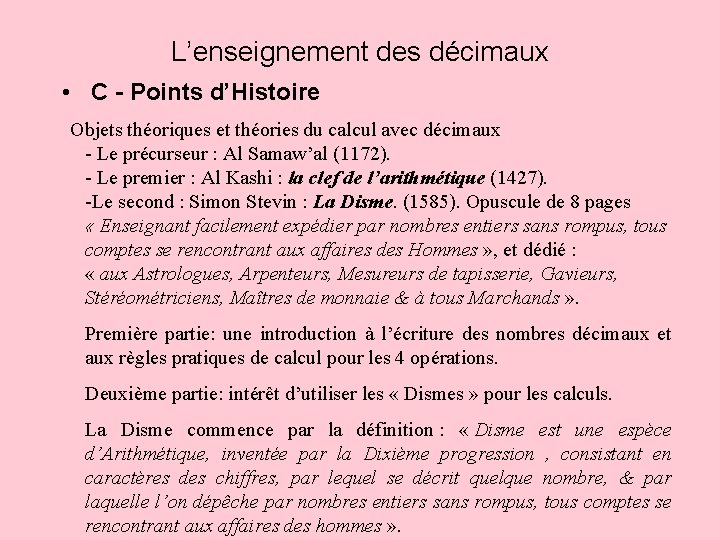 L’enseignement des décimaux • C - Points d’Histoire Objets théoriques et théories du calcul