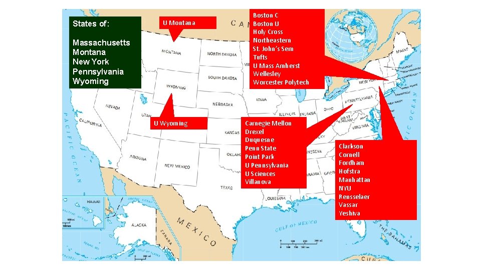 States of: U Montana Massachusetts Montana New York Pennsylvania Wyoming U Wyoming Boston C States of: U Montana Massachusetts Montana New York Pennsylvania Wyoming U Wyoming Boston C