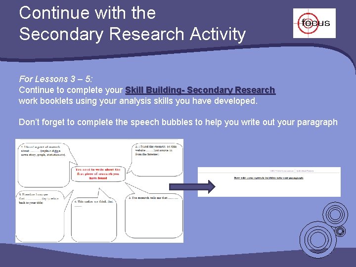 Continue with the Secondary Research Activity For Lessons 3 – 5: Continue to complete