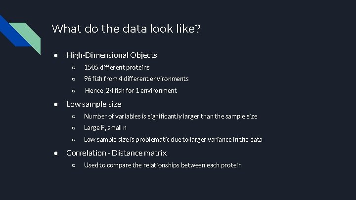 What do the data look like? ● ● ● High-Dimensional Objects ○ 1505 different