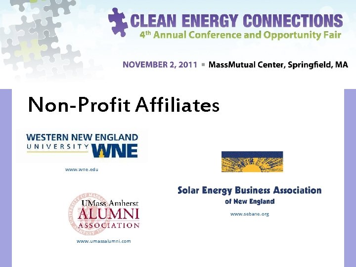 Non-Profit Affiliates www. wne. edu www. sebane. org www. umassalumni. com 