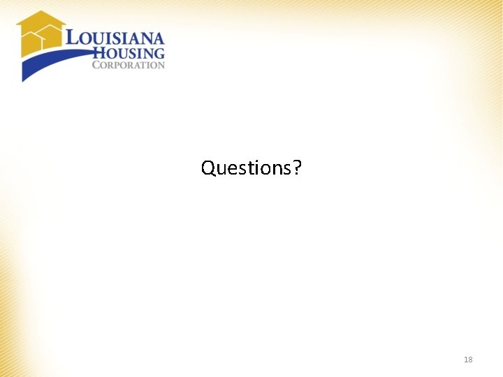 Questions? 18 Questions? 18