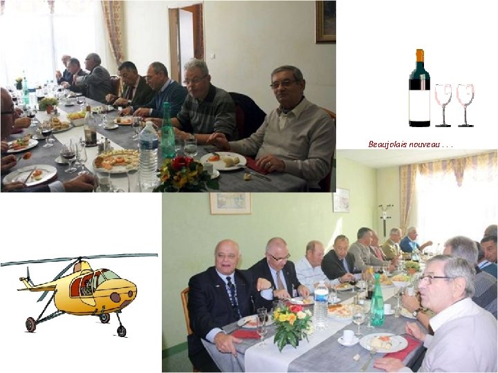 Beaujolais nouveau. . . 