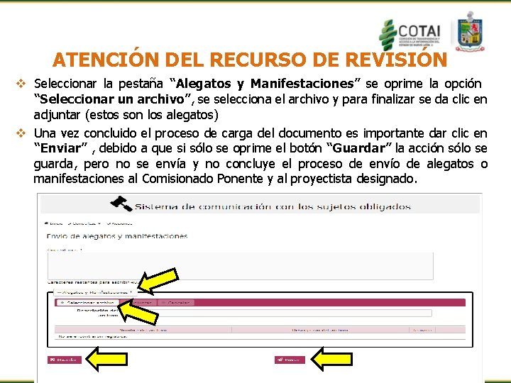 ATENCIÓN DEL RECURSO DE REVISIÓN v Seleccionar la pestaña “Alegatos y Manifestaciones” se oprime