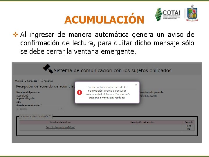 ACUMULACIÓN v Al ingresar de manera automática genera un aviso de confirmación de lectura,