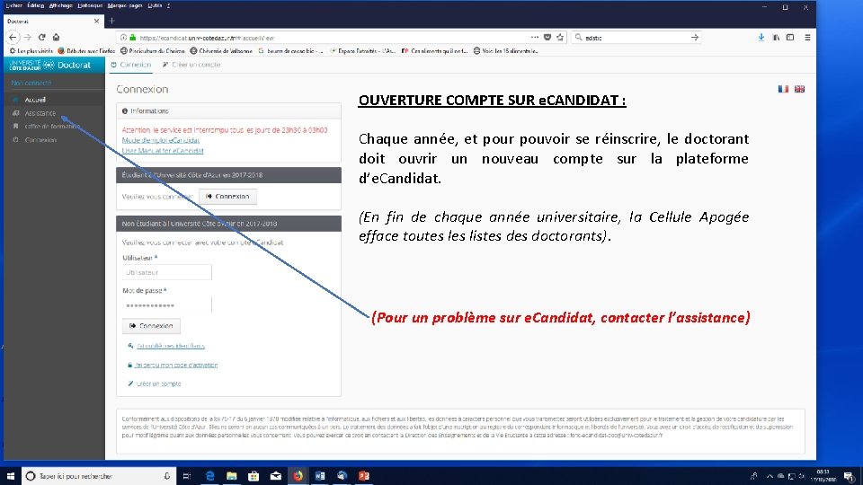 OUVERTURE COMPTE SUR e. CANDIDAT : Chaque année, et pour pouvoir se réinscrire, le OUVERTURE COMPTE SUR e. CANDIDAT : Chaque année, et pour pouvoir se réinscrire, le
