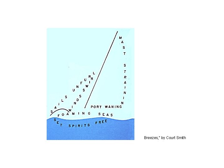 Breezes, " by Court Smith 