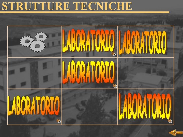 STRUTTURE TECNICHE 15 