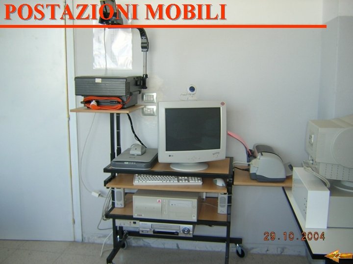 POSTAZIONI MOBILI 22 