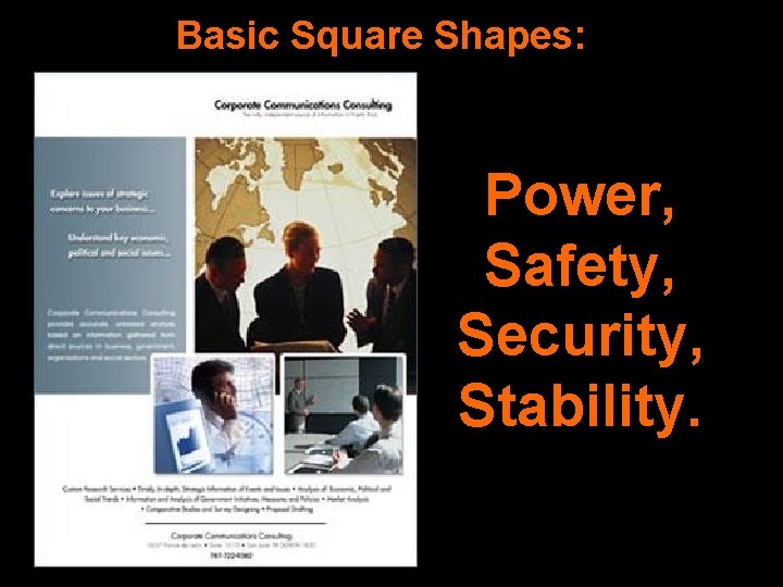 Basic Square Shapes: Power, Safety, Security, Stability. 