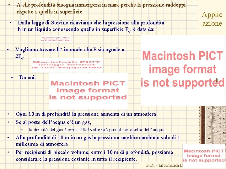 • A che profondità bisogna immergersi in mare perché la pressione raddoppi rispetto • A che profondità bisogna immergersi in mare perché la pressione raddoppi rispetto