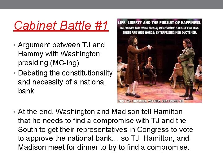 Cabinet Battle #1 • Argument between TJ and Hammy with Washington presiding (MC-ing) •