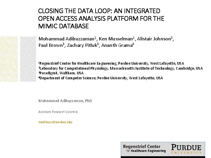 CLOSING THE DATA LOOP: AN INTEGRATED OPEN ACCESS ANALYSIS PLATFORM FOR THE MIMIC DATABASE