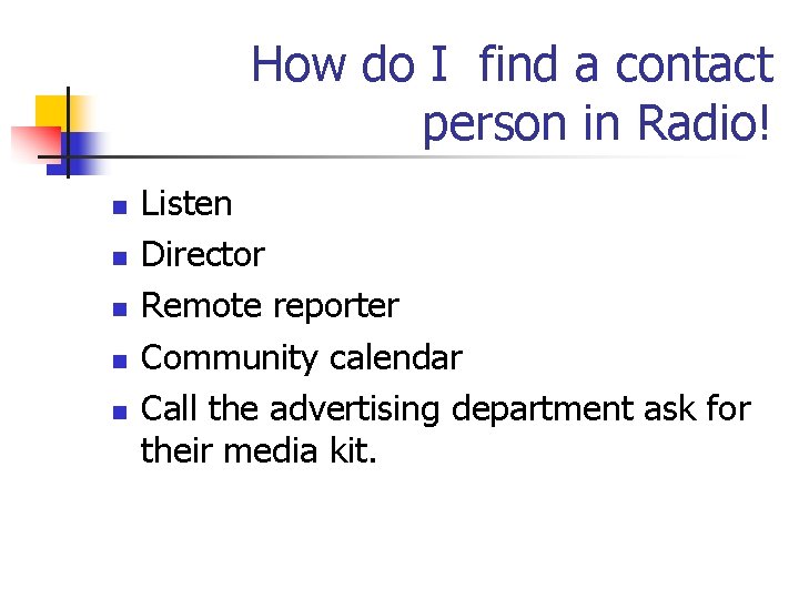 How do I find a contact person in Radio! n n n Listen Director