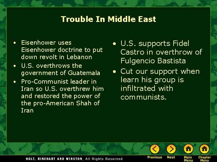 Trouble In Middle East • Eisenhower uses Eisenhower doctrine to put down revolt in Trouble In Middle East • Eisenhower uses Eisenhower doctrine to put down revolt in
