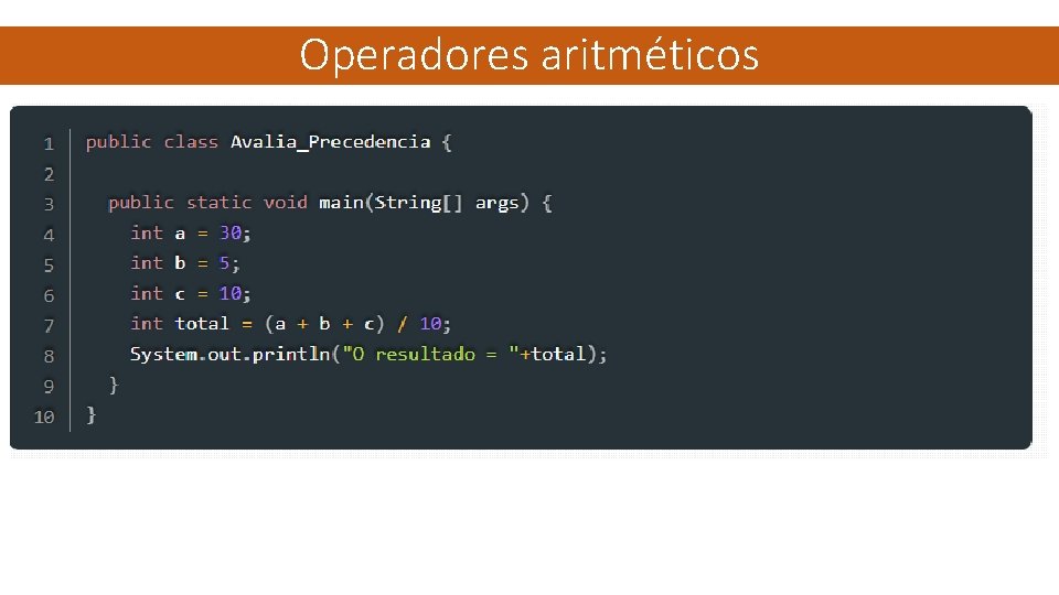 Operadores aritméticos 