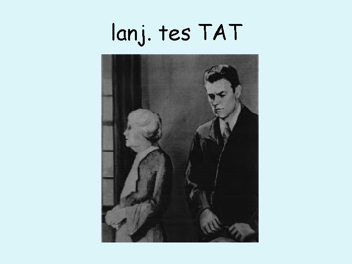 lanj. tes TAT 