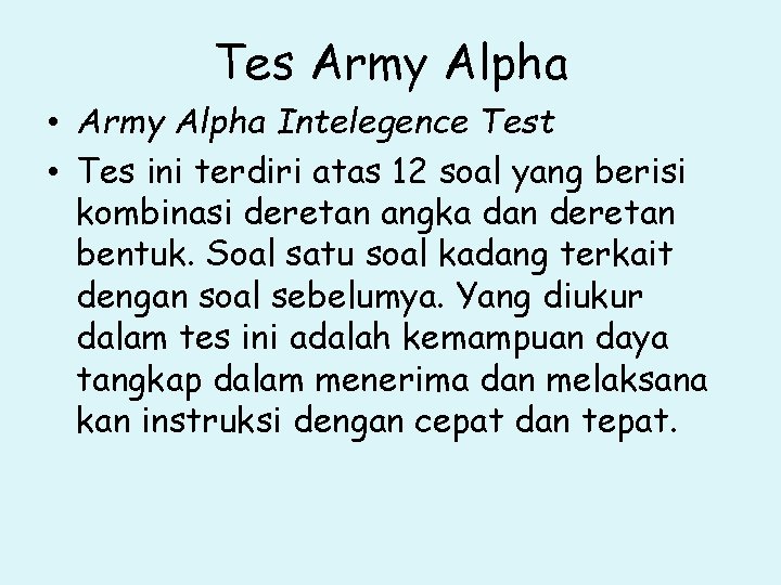 Tes Army Alpha • Army Alpha Intelegence Test • Tes ini terdiri atas 12