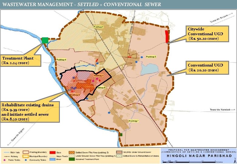 WASTEWATER MANAGEMENT – SETTLED + CONVENTIONAL SEWER Citywide Conventional UGD (Rs. 50. 20 crore)