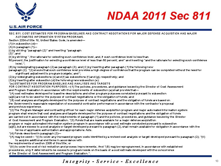 NDAA 2011 Sec 811 SEC. 811. COST ESTIMATES FOR PROGRAM BASELINES AND CONTRACT NEGOTIATIONS